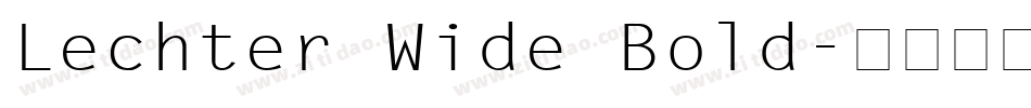 Lechter Wide Bold字体转换
